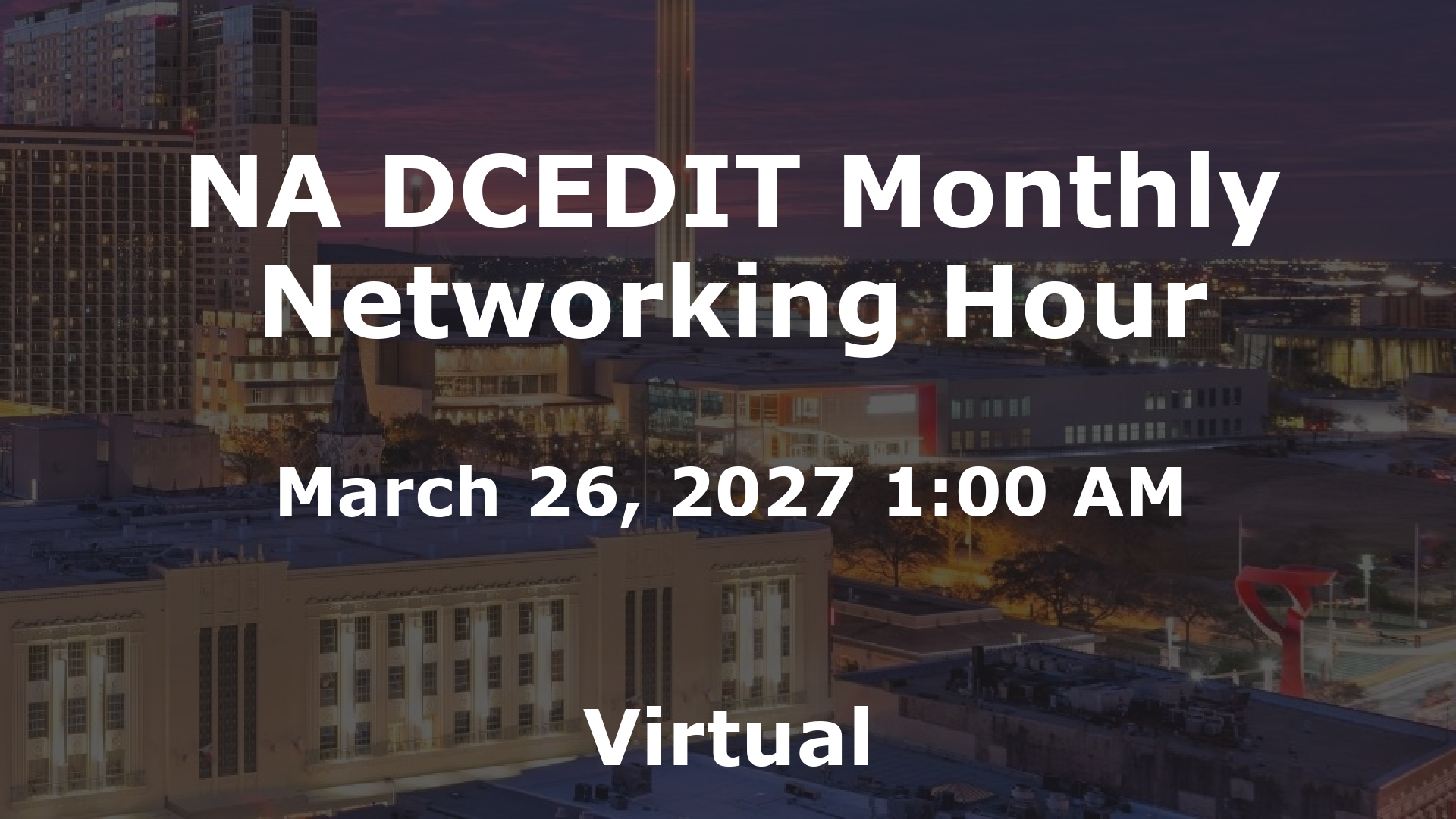 NA DCEDIT Monthly Networking Hour event image
